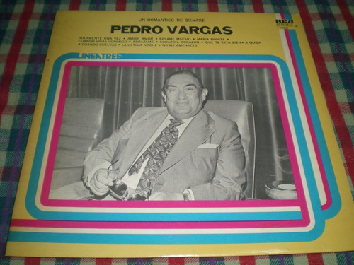 Pedro Vargas / Un Romantico De Siempre Vinilo (19)