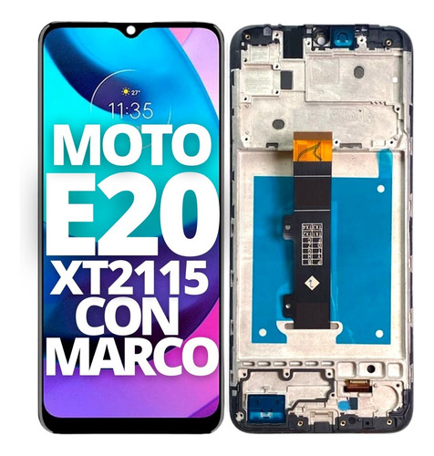 Modulo Para Moto E20 Xt2155 Motorola Pantalla Oled Con Marco