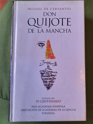 Don Quijote De La Mancha.miguel De Cervantes.ed Alfaguara.im
