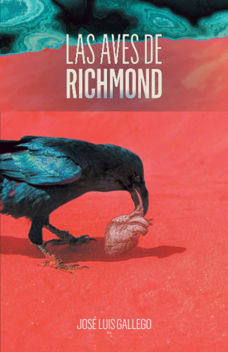 Libro: Las Aves De Richmond (spanish Edition)