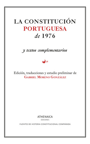 Libro La Constitucion Portuguesa De 1976 - Moreno Gonzale...