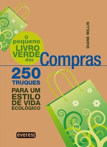 Libro O Pequeno Livro Verde Das Compras - Millis, Diane