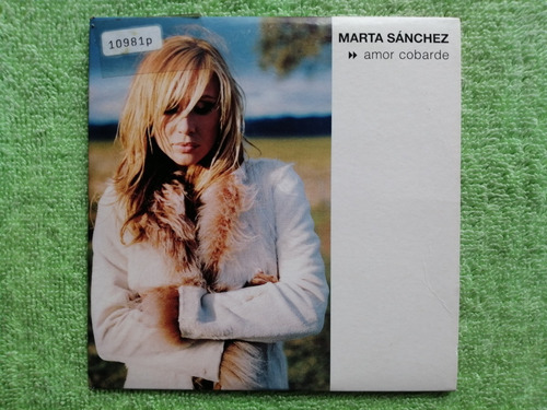 Eam Cd Maxi Single Marta Sanchez Amor Cobarde 2002 Europeo