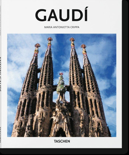 Libro: Gaudí. Crippa, Maria Antonietta. Taschen