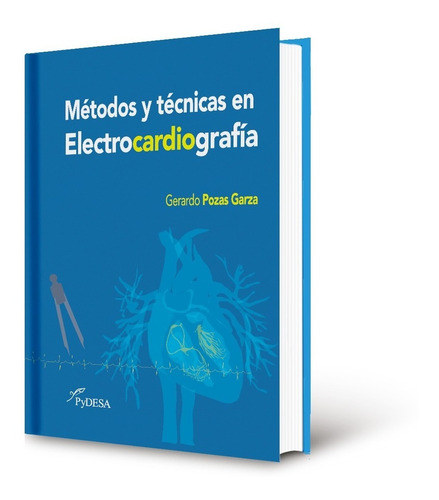 Métodos Y Técnicas En Electrocardiografía