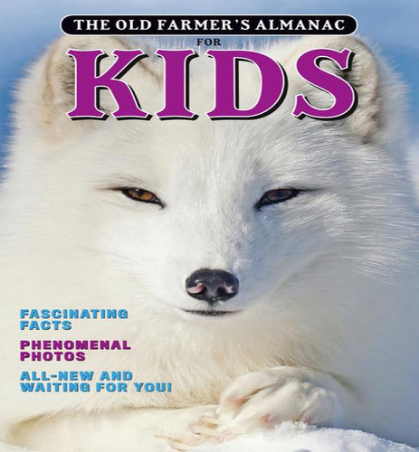 Old Farmers Almanac For Kids V10, De V10. Editorial Old Farmers Almanac En Inglés, 2023