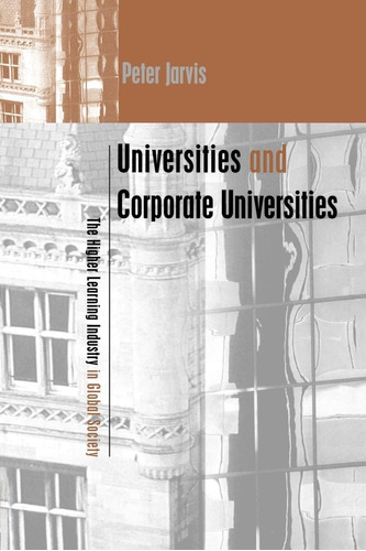 Libro: Universidades Y Universidades Corporativas: La De La