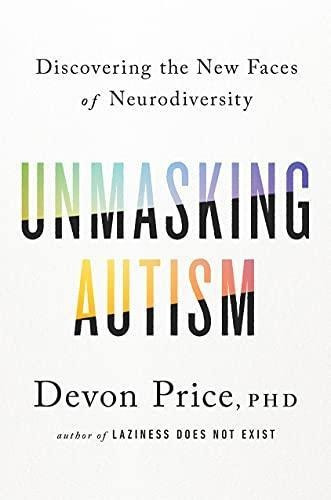 Unmasking Autism (libro En Inglés)