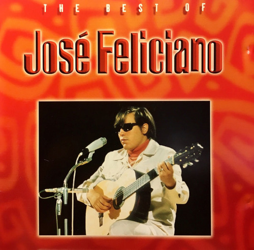 Cd José Feliciano The Best Of - Nuevo