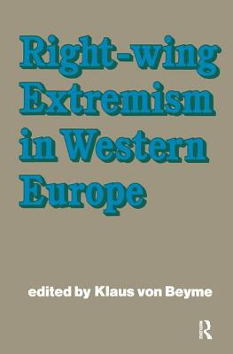 Libro Right-wing Extremism In Western Europe - Beyme, Kla...