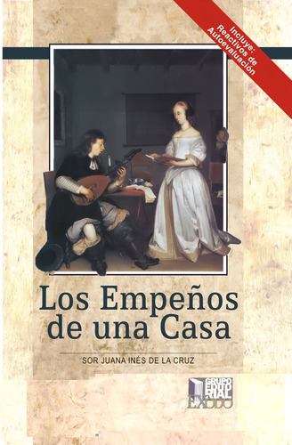 Los Empeños De Una Casa