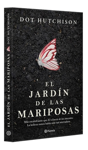 El Jardin De Las Mariposas: Mas Escalofriante Que El Silen