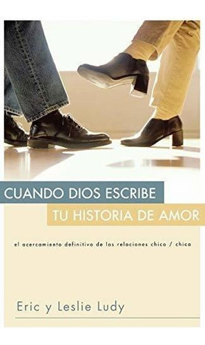 Libro : Cuando Dios Escribe Tu Historia De Amor - Ludy,... 