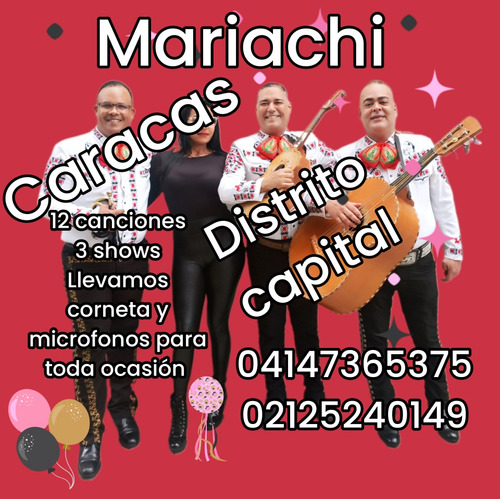 Aaa Mariachis Caracas Aaa 04147365375 Y 02125240149