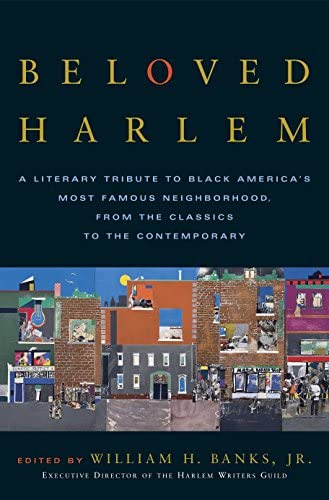 Libro: Beloved Harlem: A Literary Tribute To Black Americaøs