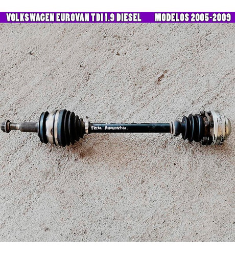 Flecha Homocinetica Vw Eurovan Diesel Mod 05-09