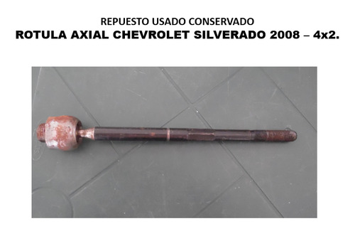 Rotula Y Terminales Axiales Chevrolet Silverado 2008 (usado)