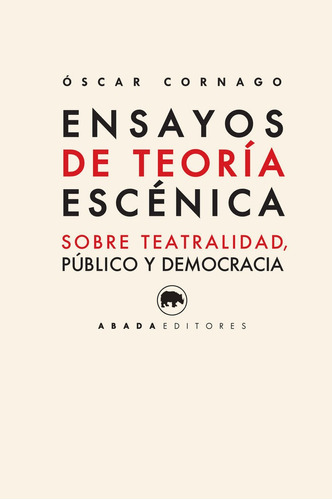 Libro Ensayos De Teorã­a Escã©nica