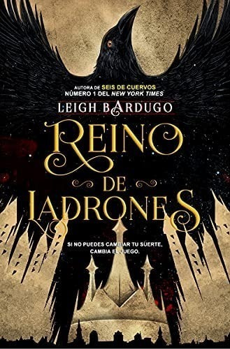 Reino De Ladrones - Leigh Bardugo - Hidra - Libro 