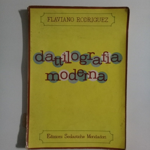 Dattilografia Moderna, Flaviano Rodriguez