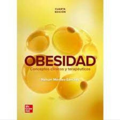 Obesidad. Conceptos Clínicos Y Terapéuticos Ed.4 - Mendez,
