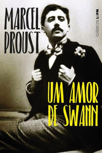 Um Amor De Swann, De Proust, Marcel. Editora L±, Capa Mole Em Português