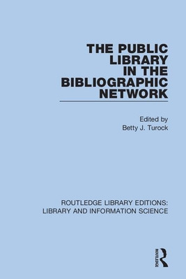 Libro The Public Library In The Bibliographic Network - T...