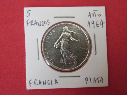 Antigua Moneda Republica Francia 5 Francos De Plata Año 1964