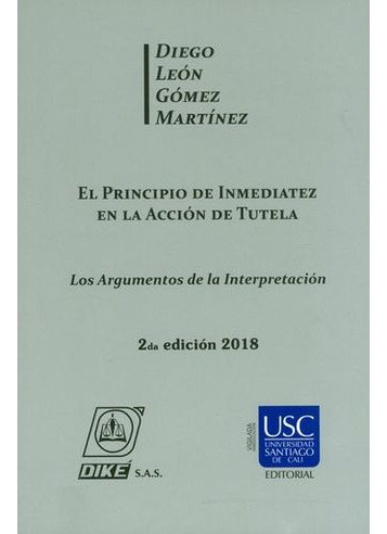 Libro El Principio De Inmediatez En La Accion De Tutela