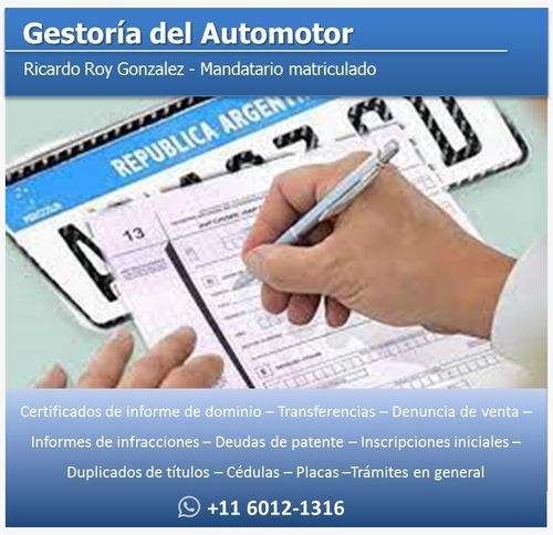 Imagen 3 de 5 de Gestor Mandatario Del Automotor Transferencias Cedulas