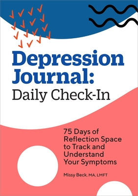 Libro Depression Journal: Daily Check-in: 75 Days Of Refl...