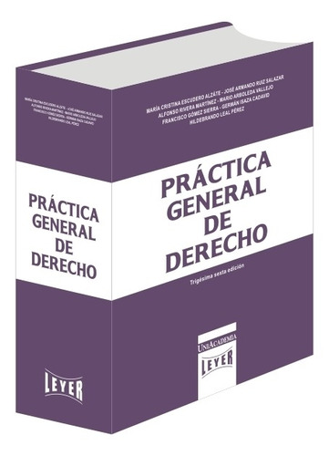 Práctica General De Derecho 36 Ed. 2021 Produción Conjunta