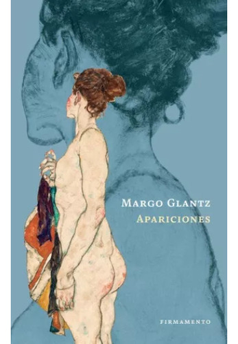Apariciones - Margo Glantz 