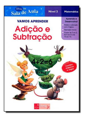 Vamos Aprender Adição E Subtração : Fadas - Matemática, De Linda Vahey. Editora Ibep  Didatico, Capa Mole Em Português