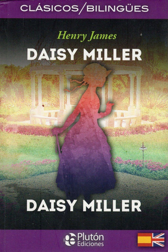 Libro: Daisy Miller / Henry James - Edición Bilingüe