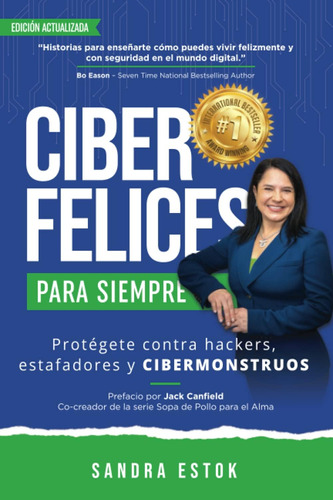 Libro: Ciber Felices Para Siempre: Protégete Contra Hackers,