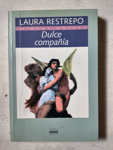 Dulce Compañia Laura Restrepo