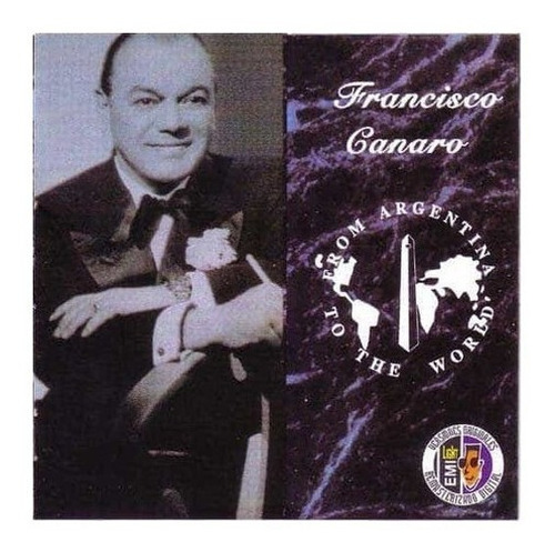 Francisco Canaro From Argentina To The World Cd Nuevo &-.