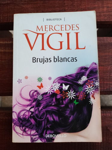 Brujas Blancas_ Mercedes Vigil