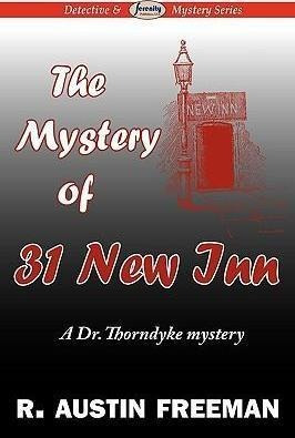 The Mystery Of 31 New Inn - R Austin Freeman (paperback)