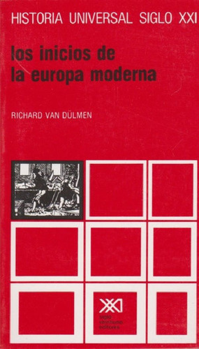 Libro - Vol. 24. Los Inicios De La Europa Moderna - Richard