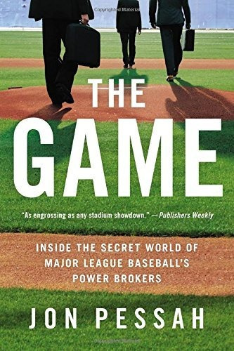 Book : The Game Inside The Secret World Of Major League...