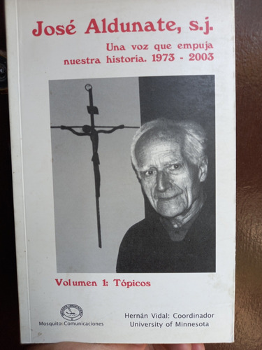 Artículos De Análisis Social De José Aldunate S.j 1973-2003