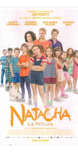Natacha La Película / Luis Pescetti / Enviamos