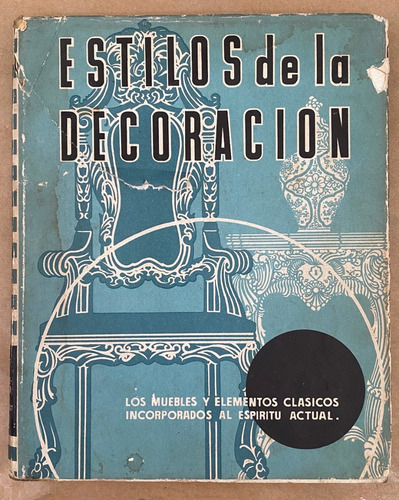 Estilos De La Decoración / Brian / Ediciones Leda  H3