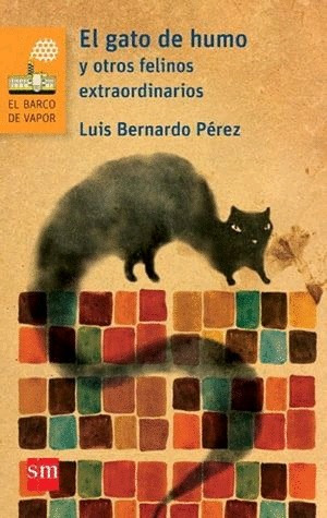 Libro Gato De Humo Y Otros Felinos Extraoridnarios, Original