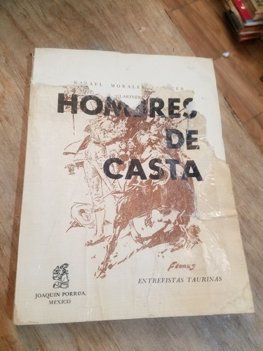 Hombres De Casta - Rafael Morales (Usado)