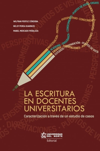 Libro La Escritura En Docentes Universitarios