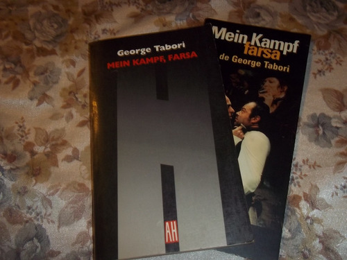 Mi Pelea - Mein Kampf, Farsa - George Tabori - Obra Teatro