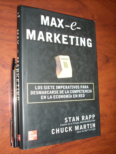 Max E Marketing Stan Rapp / Chuck Martin Mcgrawhill / Tapa D